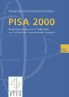 PISA 2000. Basiskompetenzen von Schlerinnen und Schlern im internationalen Vergleich